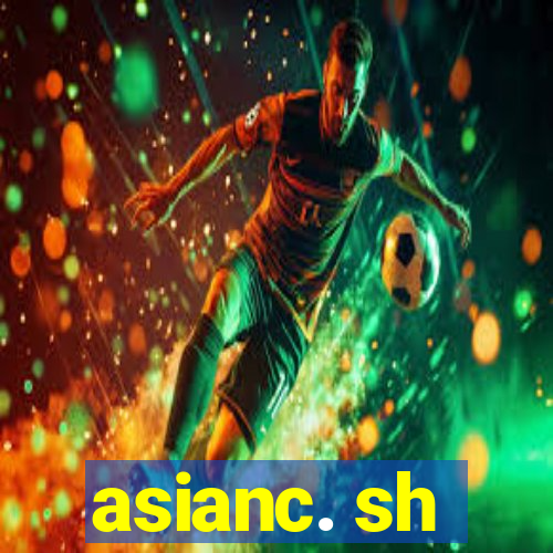 asianc. sh